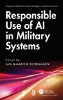 Cover: Responsible Use of AI in Military Systems - Chapman & Hall/CRC