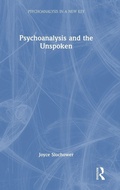 Cover: Psychoanalysis and the Unspoken - Routledge