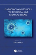 Cover: Plasmonic Nanosensors for Biological and Chemical Threats - CRC Press