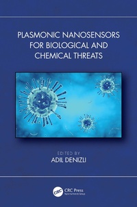 Abbildung von: Plasmonic Nanosensors for Biological and Chemical Threats - CRC Press