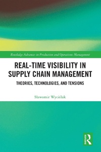 Abbildung von: Real-Time Visibility in Supply Chain Management - Routledge