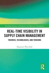 Enlarge image Cover: Real-Time Visibility in Supply Chain Management - Routledge