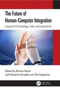 Cover: The Future of Human-Computer Integration - CRC Press
