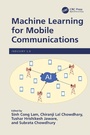 Cover: Machine Learning for Mobile Communications - CRC Press