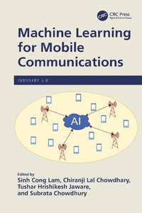 Enlarge image Cover: Machine Learning for Mobile Communications - CRC Press