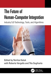 Enlarge image Cover: The Future of Human-Computer Integration - CRC Press