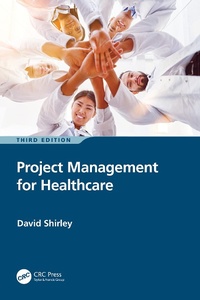 Abbildung von: Project Management for Healthcare - CRC Press
