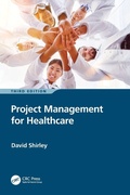 Cover: Project Management for Healthcare - CRC Press
