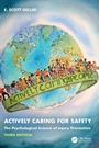 Cover: Actively Caring for Safety - CRC Press