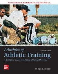 Enlarge image Cover: Principles of Athletic Training: A Guide to Evidence-Based Clinical Practice ISE - McGraw-Hill Education
