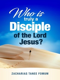 Enlarge image Cover: Who is Truly a Disciple of The Lord Jesus? (Practical Helps For The Overcomers, #24) - Books4revival