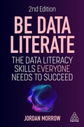 Cover: Be Data Literate - Kogan Page Ltd