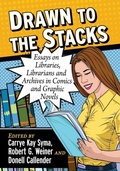 Cover: Drawn to the Stacks - McFarland & Co Inc