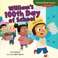Cover: William's 100th Day of School - Millbrook Press
