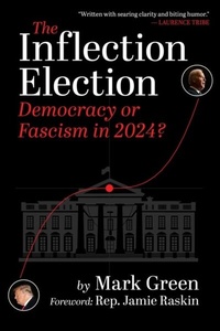 Abbildung von: The Inflection Election - Simon + Schuster LLC
