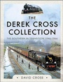 Cover: The Derek Cross Collection - Pen & Sword Transport