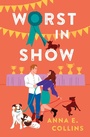 Cover: Worst in Show - Grand Central Publishing
