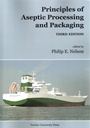 Cover: Principles of Aseptic Processing and Packaging - Purdue University Press