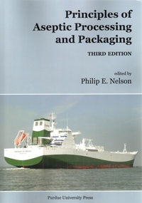 Enlarge image Cover: Principles of Aseptic Processing and Packaging - Purdue University Press