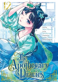 Abbildung von: The Apothecary Diaries 12 (Manga) - Square Enix