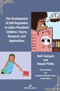 Cover: The Development of Self-Regulation in Latinx Preschool Children - Peter Lang Verlag