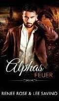 Cover: Alphas Feuer - Midnight Romance, LLC
