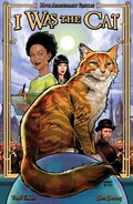 Cover: I Was the Cat 10th Anniversary Edition - Oni Press,US