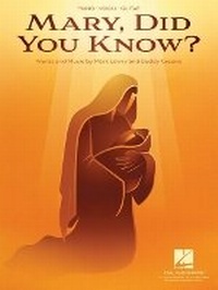 Enlarge image Cover: Mary, Did You Know? - Hal Leonard Corporation