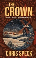 Cover: The Crown - Flat City Press