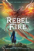 Cover: Rebel Fire - Tundra Books