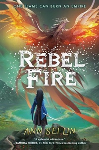 Enlarge image Cover: Rebel Fire - Tundra Books