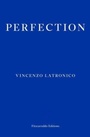 Cover: Perfection - Fitzcarraldo Editions