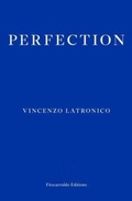 Cover: Perfection - Fitzcarraldo Editions