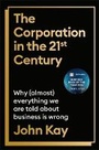 Bild: The Corporation in the Twenty-First Century - Profile Books Ltd