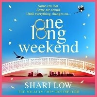 Enlarge image Cover: One Long Weekend - Boldwood Books Ltd