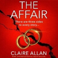 Enlarge image Cover: The Affair - Boldwood Books Ltd