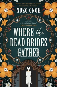 Abbildung von: Where the Dead Brides Gather - Titan Books