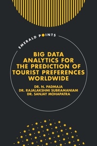 Abbildung von: Big Data Analytics for the Prediction of Tourist Preferences Worldwide - Emerald Publishing Limited