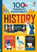 Cover: 100 Things to Know About History - Usborne Publishing Ltd