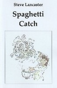 Enlarge image Cover: Spaghetti Catch - Weirdly Bay Press