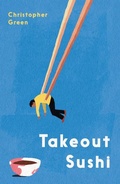 Cover: Takeout Sushi - Neem Tree Press Limited