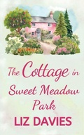 Cover: The Cottage in Sweet Meadow Park - Lilac Tree Books