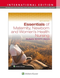 Abbildung von: Essentials of Maternity, Newborn, and Women's Health Nursing - WOLTERS KLUWER HEALTH
