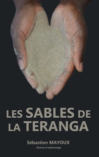 Abbildung von: Les sables de la Teranga - Mayoux, Sébastien