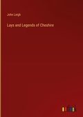 Cover: Lays and Legends of Cheshire - Outlook Verlag
