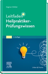Abbildung von: Leitfaden Heilpraktiker Prüfungswissen - Urban & Fischer