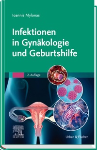 Abbildung von: Infektionen in Gynäkologie und Geburtshilfe - Urban & Fischer