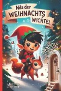 Cover: Nils Der Weihnachtswichtel - Wichteltuer Geschichten - Autor Deines Lebens