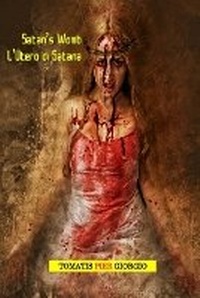 Enlarge image Cover: Satan's Womb - Edizioni Hogwords