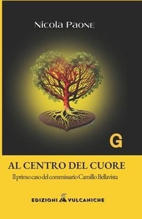 Abbildung von: Al centro del cuore - Edizioni Vulcaniche